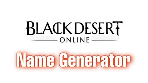 black desert character name|Black Desert Online Name Generator